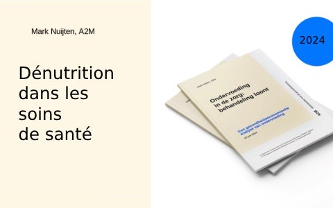 Dénutrition dans les soins de santé